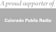 Colorado Public Radio Supporter
